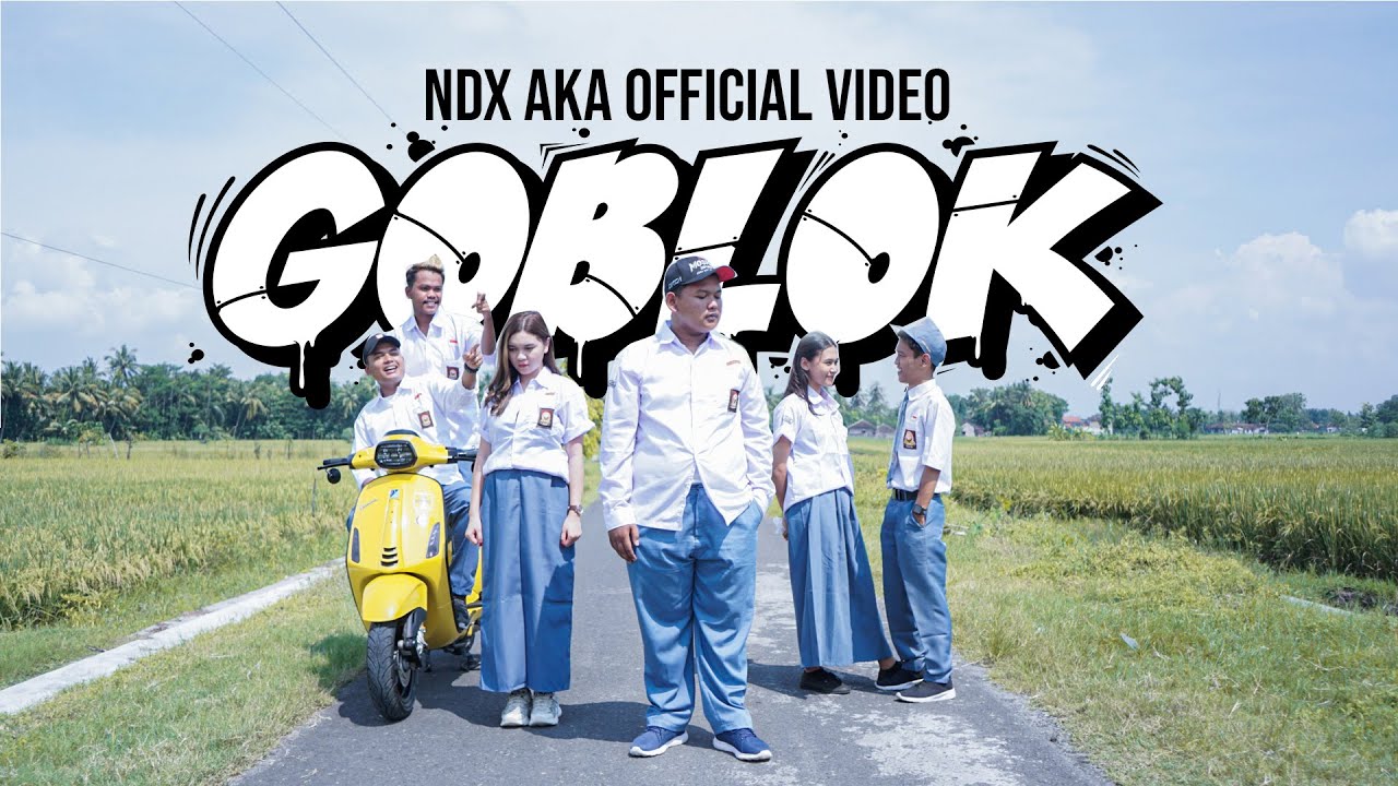 NDX A.K.A - GOBLOK