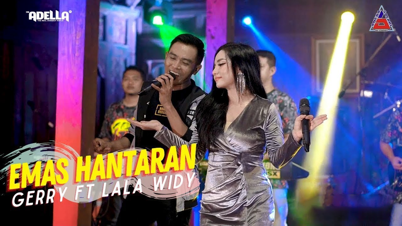 Emas Hantaran - Gerry Mahesa Ft. Lala Widy - ADELLA