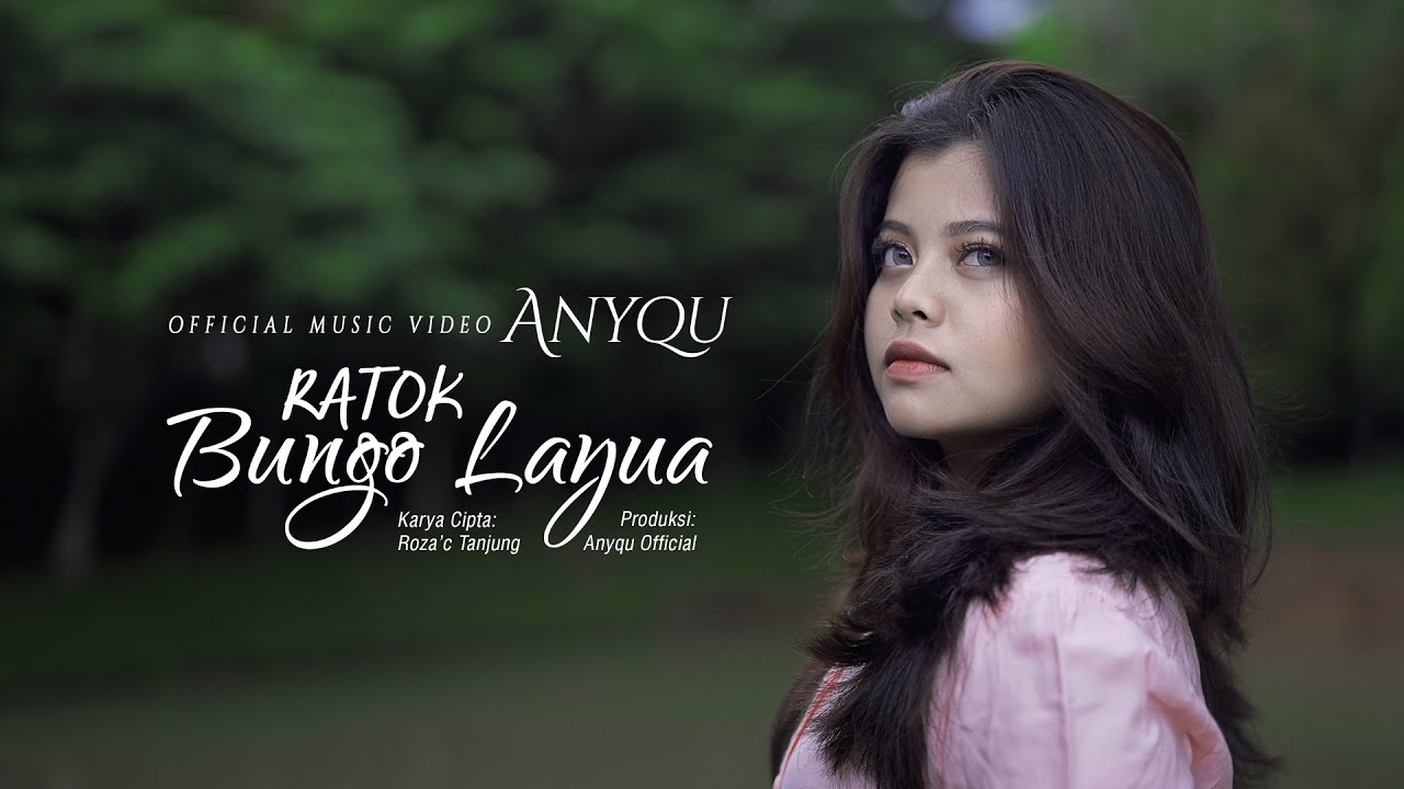 Anyqu - Ratok Bungo Layua