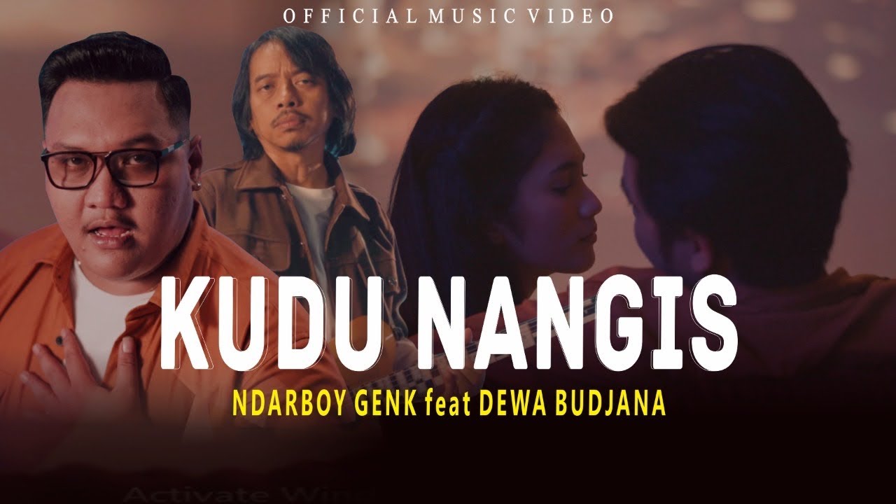 Ndarboy Genk Feat Dewa Budjana - Kudu Nangis