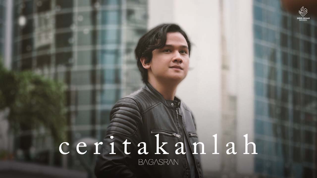 Bagas Ran - Ceritakanlah