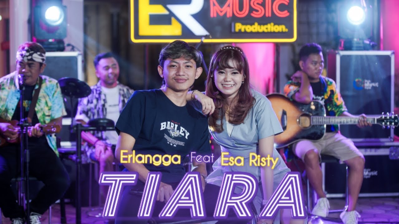 Esa Risty Ft Erlangga Gusfian - Tiara Jika Kau Bertemu Aku Begini