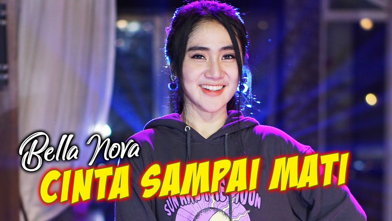 Bella Nova - Cinta Sampai Mati