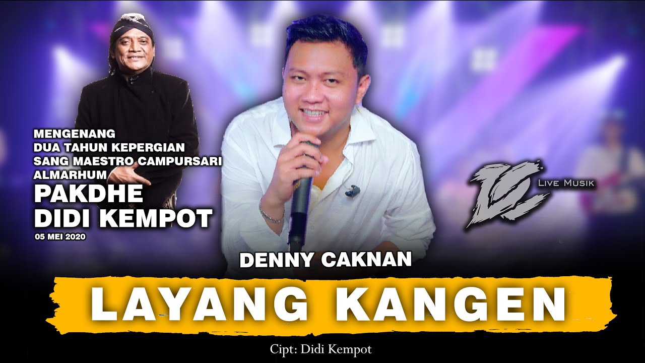 DENNY CAKNAN - LAYANG KANGEN