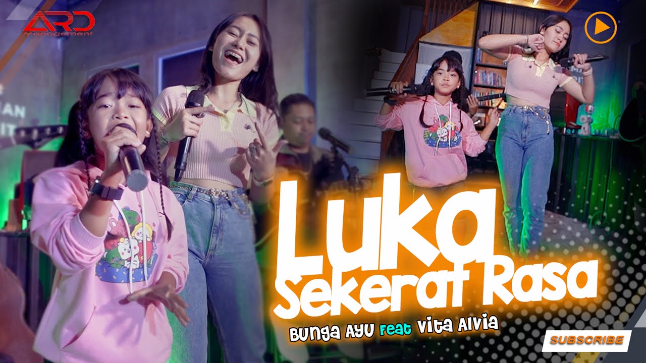 Pengamen Cilik Bunga Ayu Ft. Vita Alvia - Luka Sekerat Rasa Bubblegum Accoustic