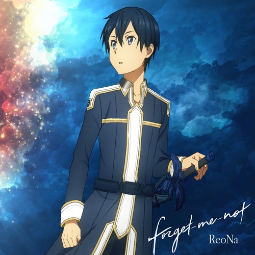 ReoNa forget-me-not OST Sword Art Online Alicization