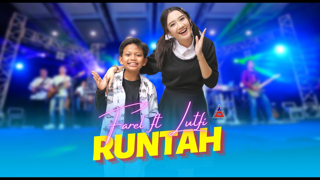 Farel Prayoga Ft. Lutfiana Dewi - Runtah