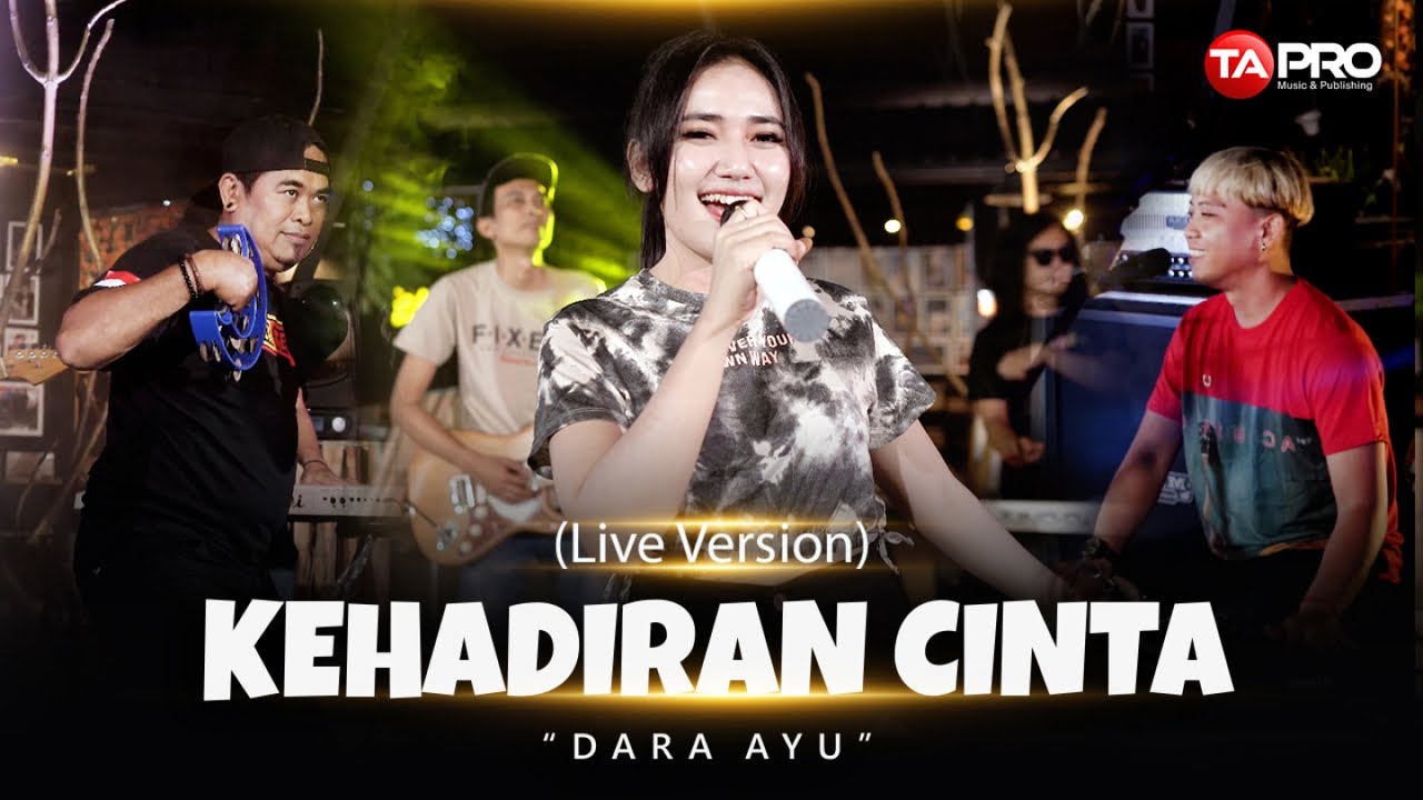 Dara Ayu - Kehadiran Cinta