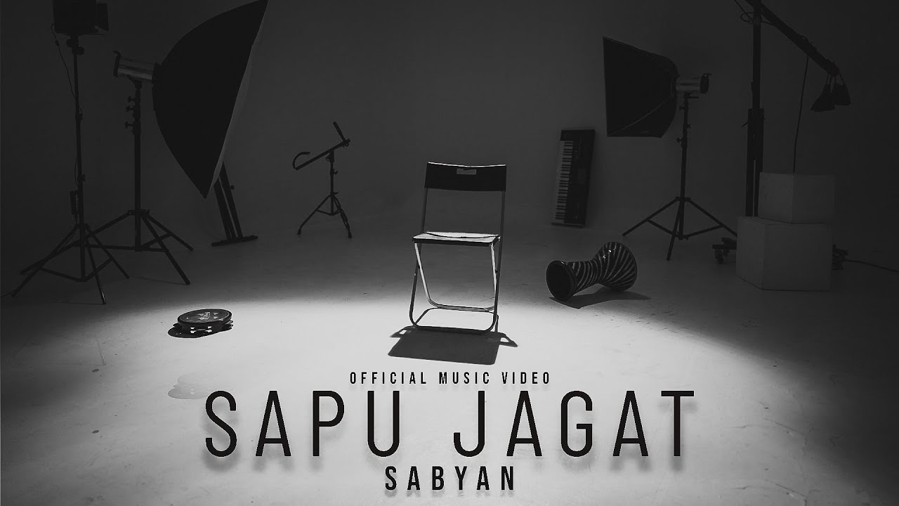 SABYAN - SAPU JAGAT