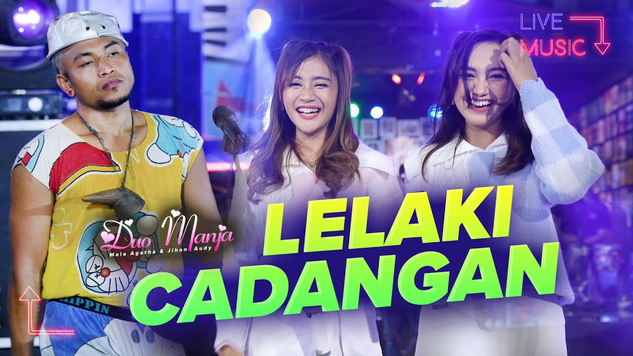 Duo Manja - Lelaki Cadangan