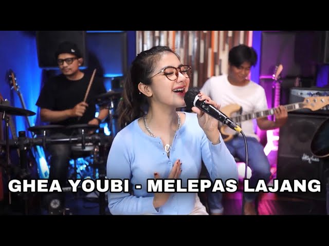 GHEA YOUBI - MELEPAS LAJANG BY ARVIAN DWI FT. TRI SUAKA (COVER)