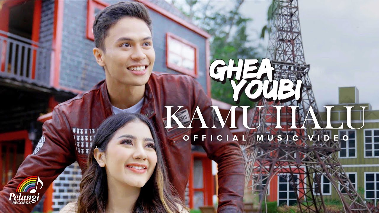 Ghea Youbi - Kamu Halu