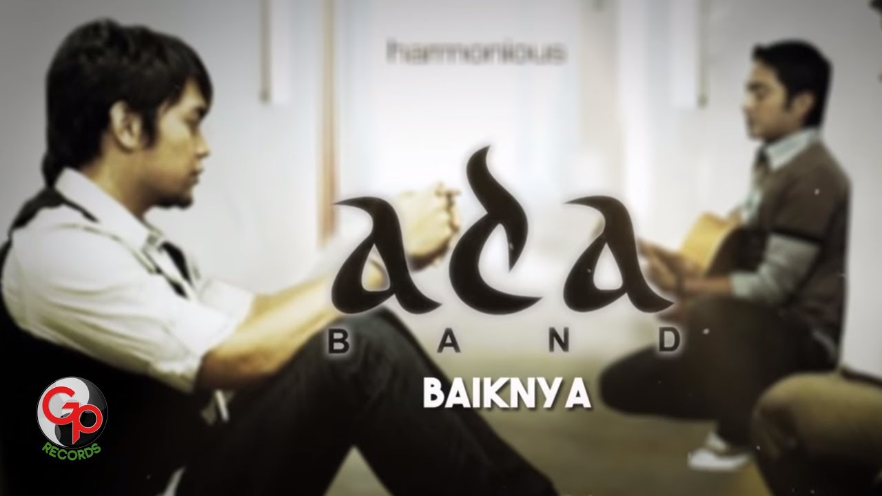 Ada Band - Baiknya