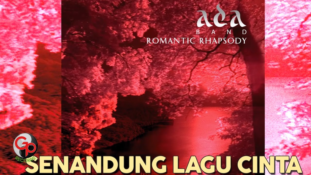 Ada Band - Senandung Lagu Cinta