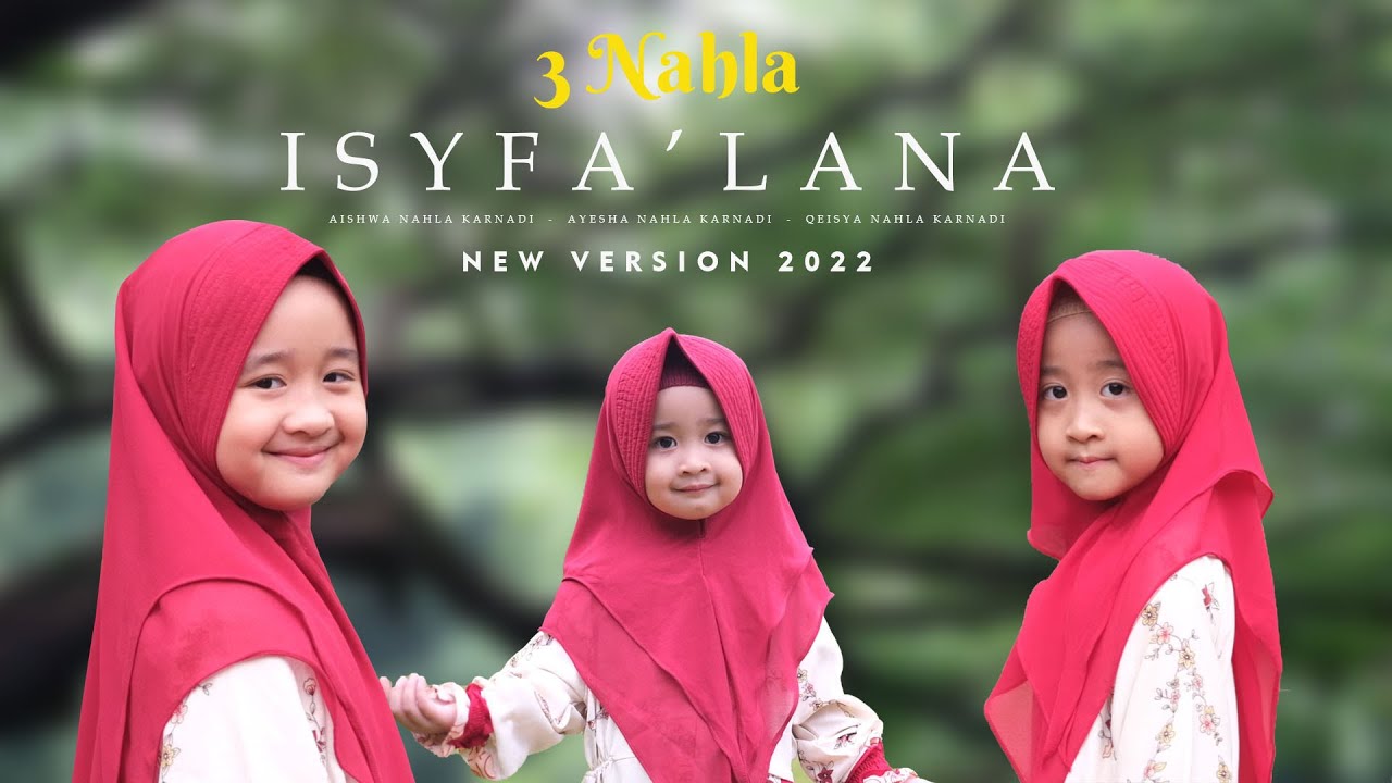 3 NAHLA - ISYFA' LANA (NEW VERSION COVER)