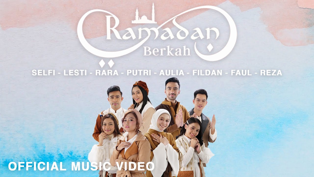 Ramadan Berkah - Selfi Lesti Rara Putri Aulia Fildan Faul Reza