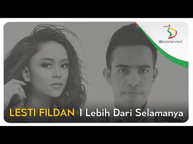 Lesti & Fildan - Lebih Dari Selamanya