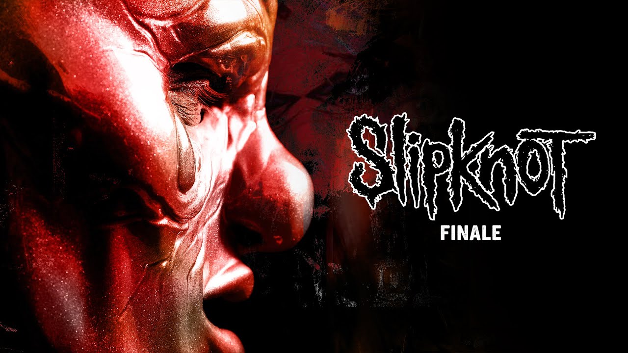 Slipknot - Finale