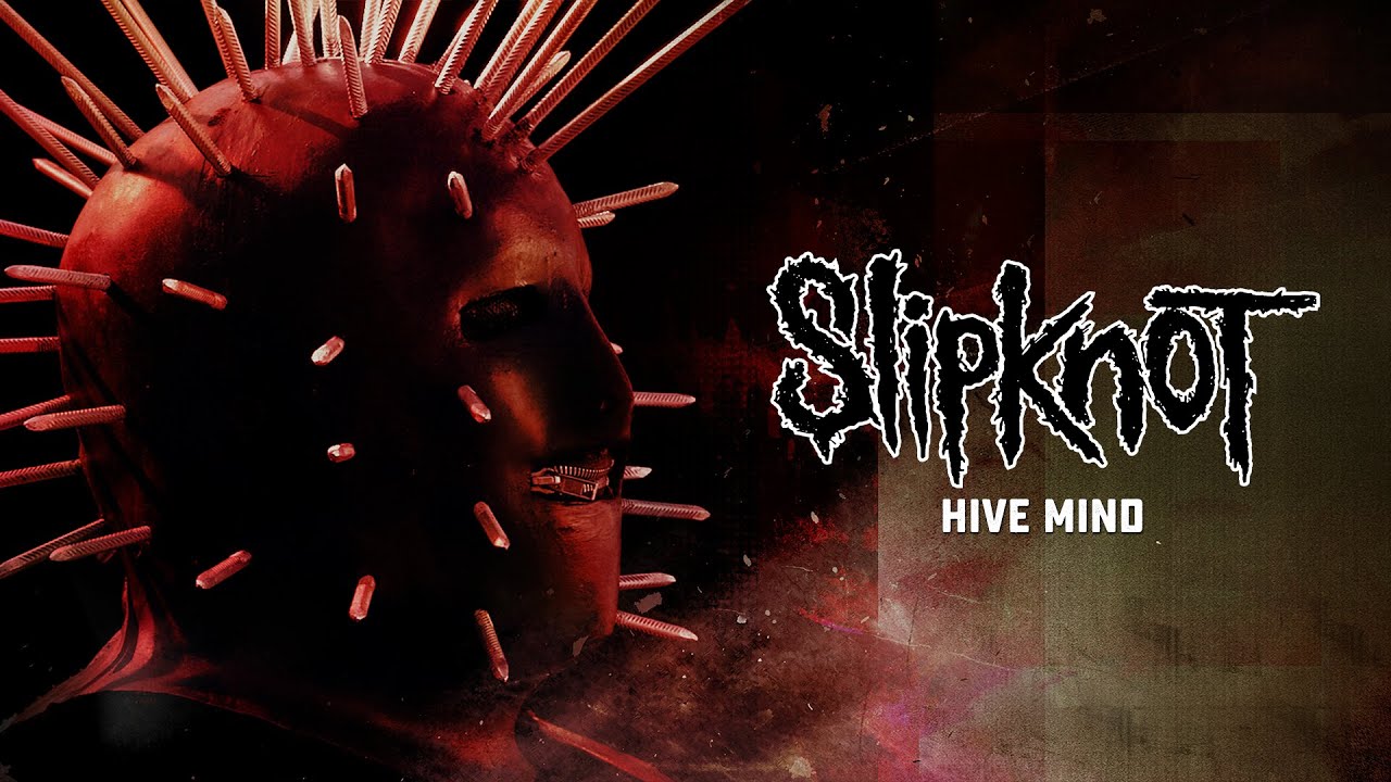 Slipknot - Hive Mind