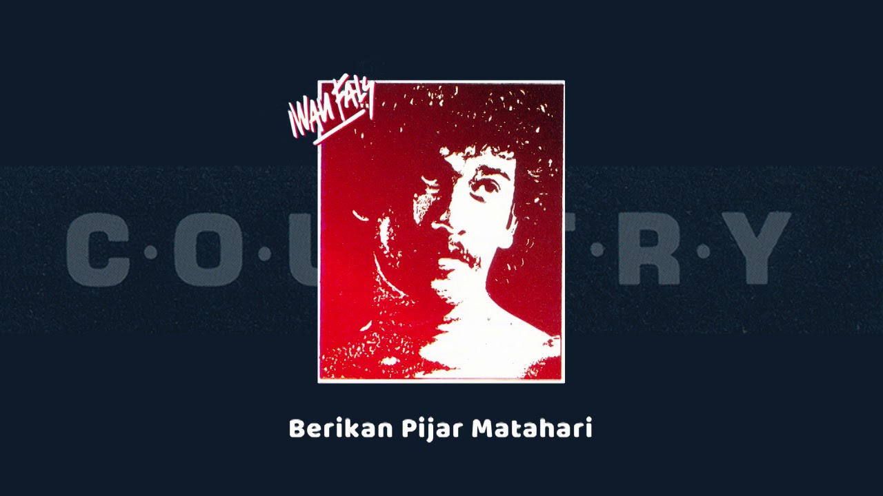 Iwan Fals - Berikan Pijar Matahari