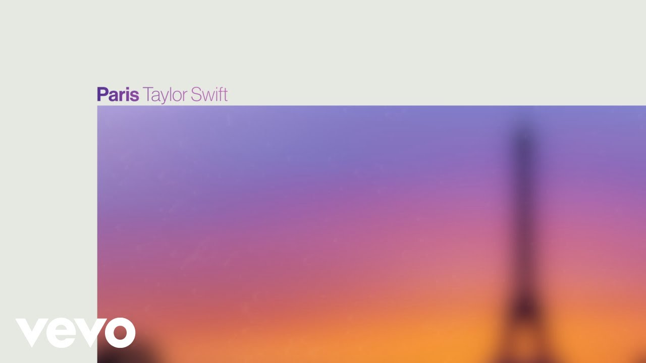 Taylor Swift - Paris