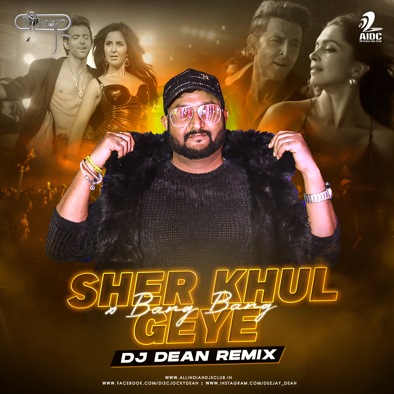 Sher Khul Gaye x Bang Bang (Mashup Mix) DJ Dean [MusicPagal.Com]