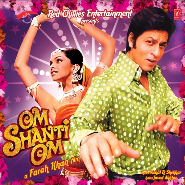 Om Shanti Om - 2007 - M4A - VBR - 320Kbps