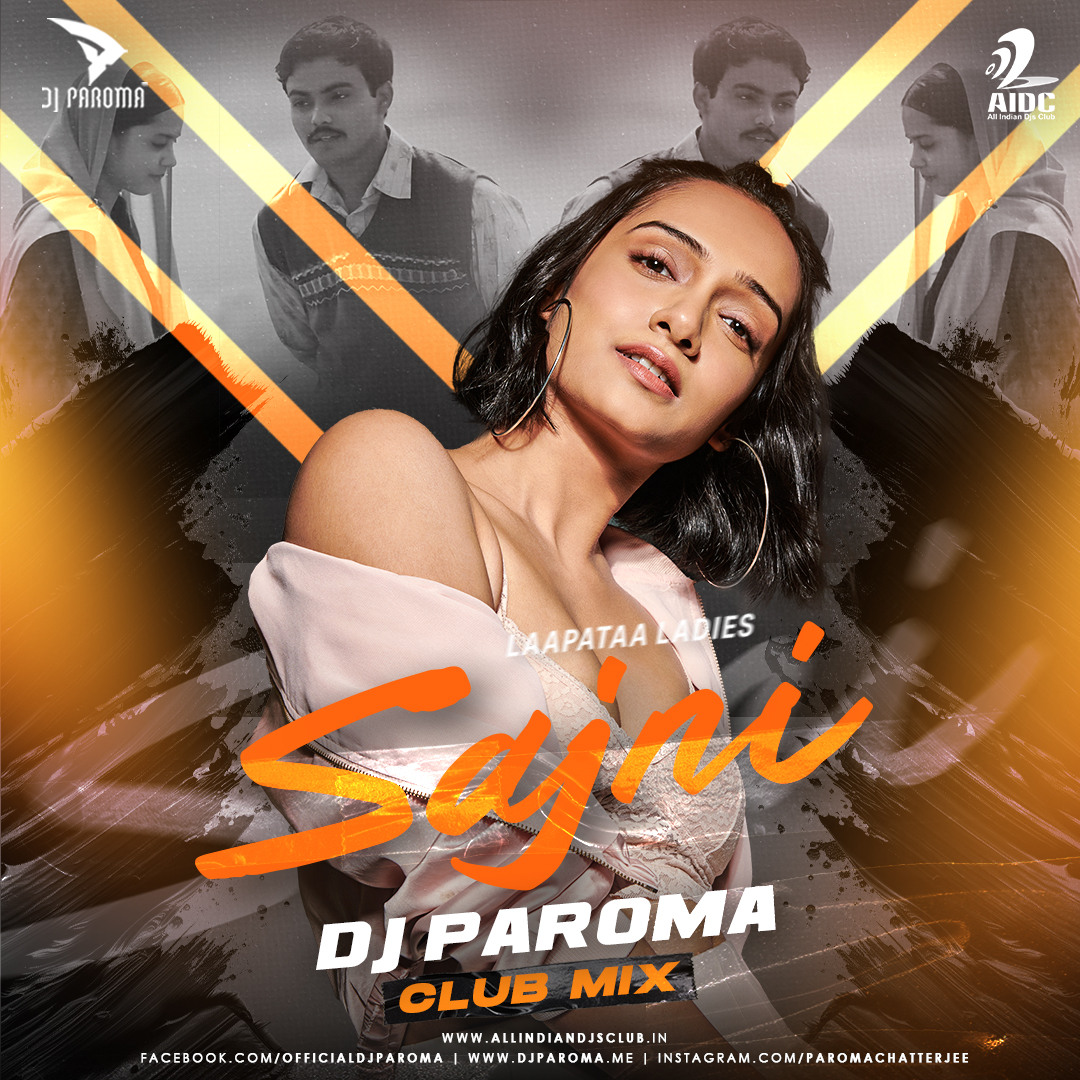 Sajni Re (Club Mix) DJ Paroma [MusicPagal.Com]