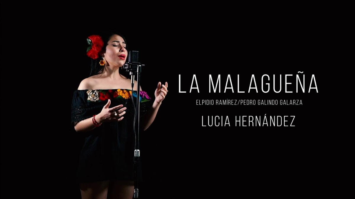 La Malagueña - Lucia Hernandez