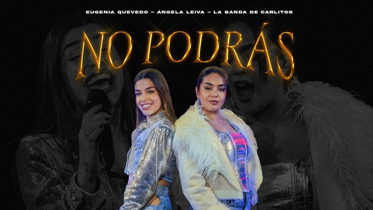 No Podras - Eugenia Quevedo - Angela Leiva - La Banda De Carlitos - En_Vivo